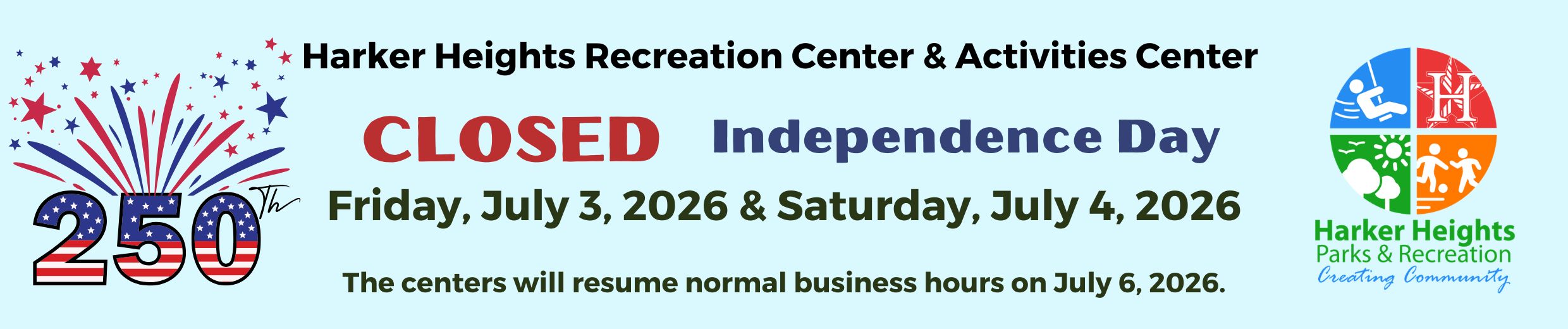 Independence Day Closure 2026