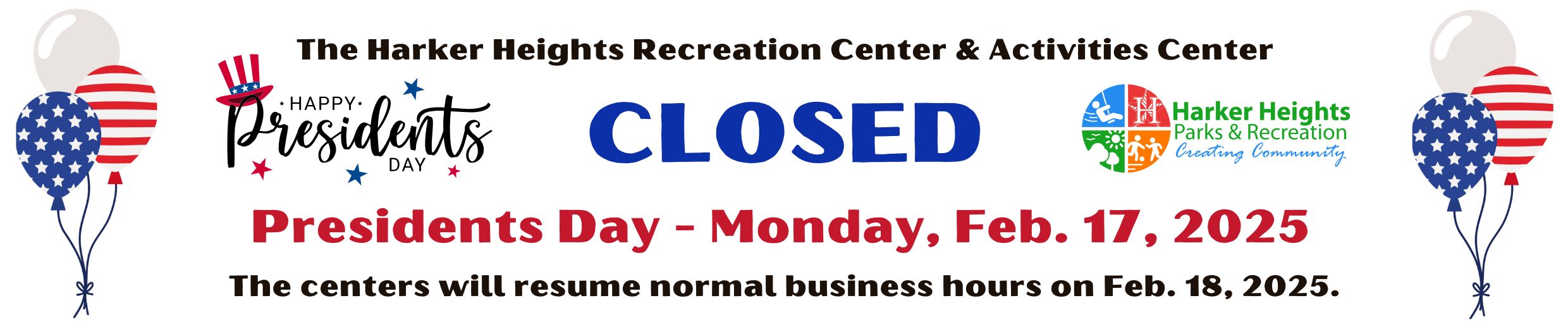 Presidents Day 2025 Closure