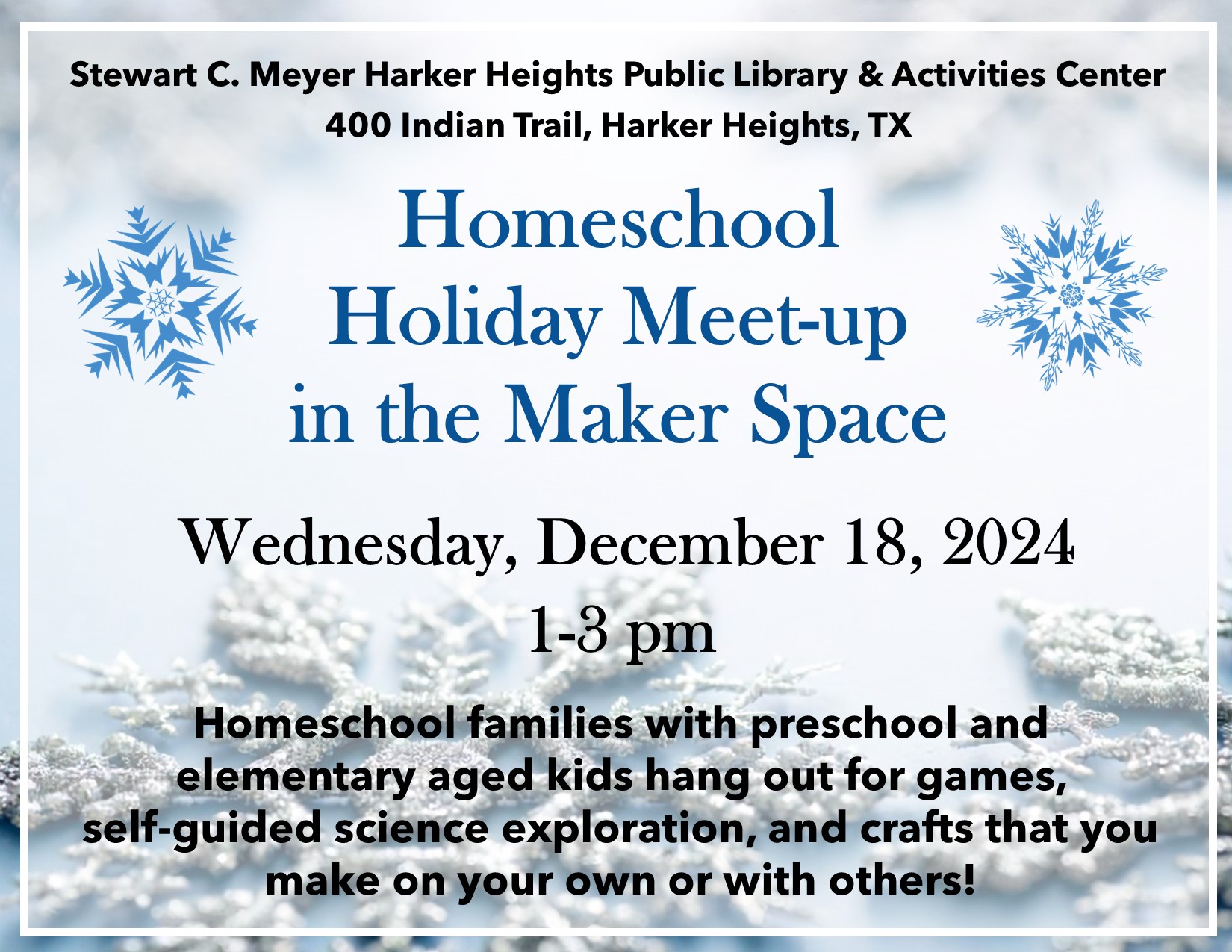 homeschool holiday meet up in the maker space 2024